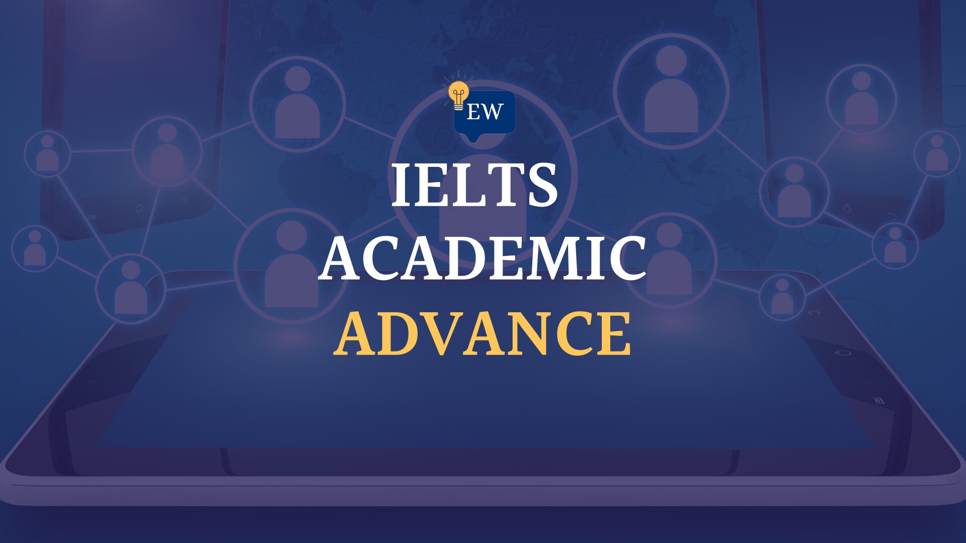 IELTS Academic Advance