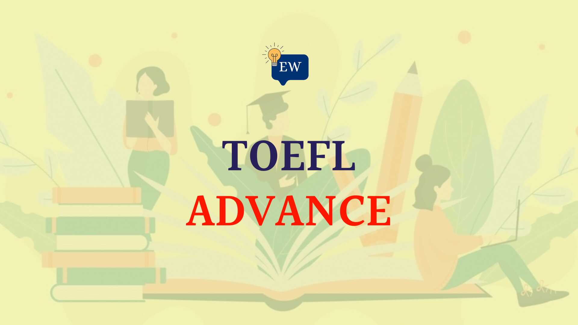 TOEFL Advance