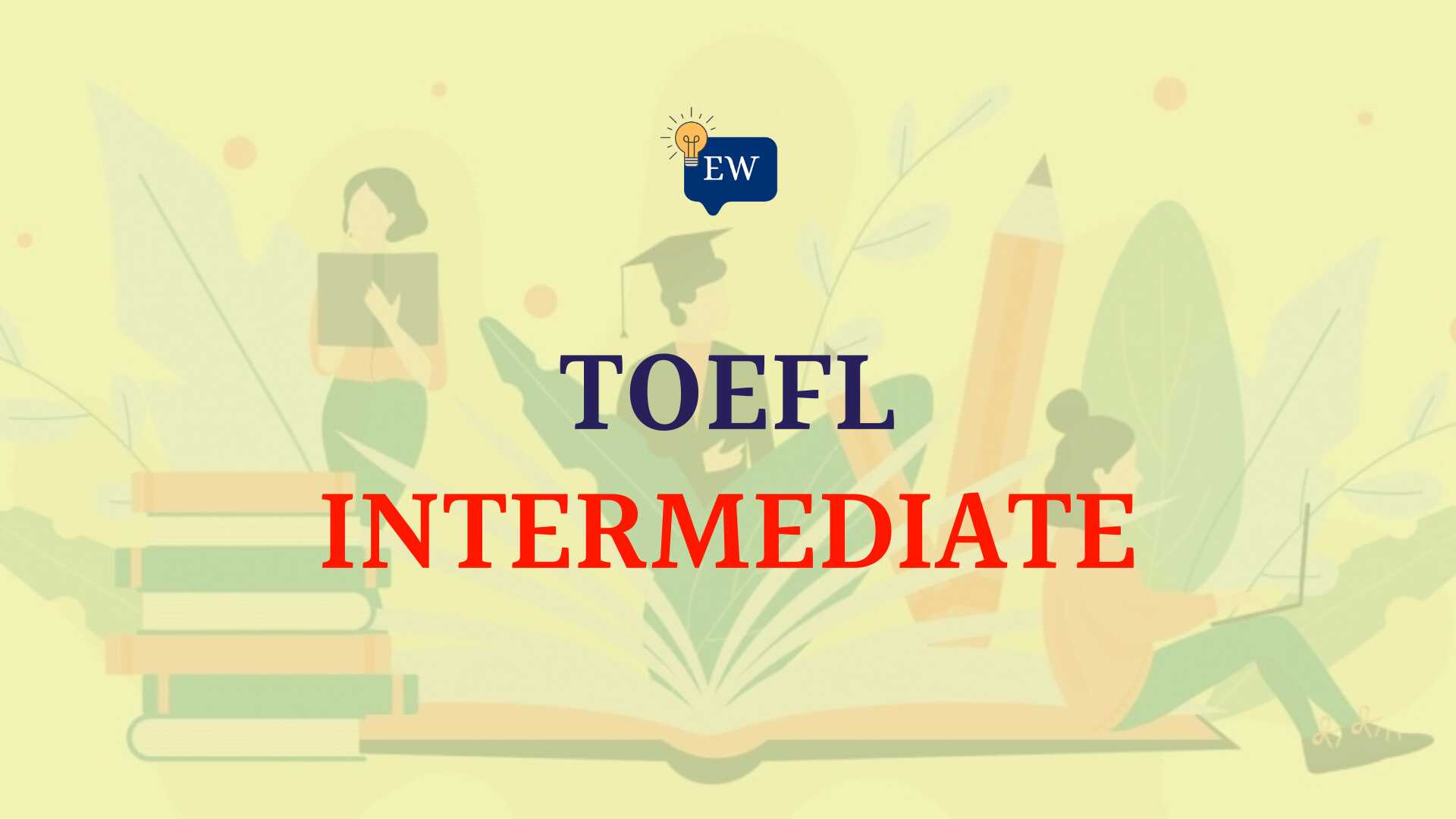 TOEFL Intermediate
