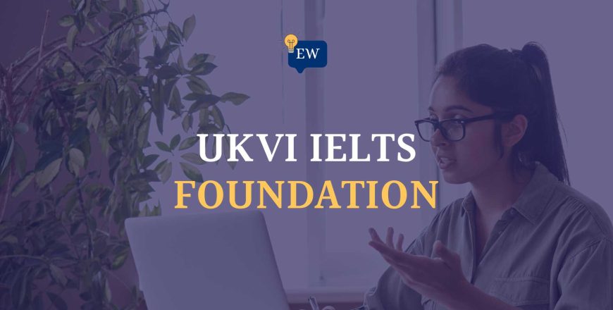UKVI IELTS Foundation